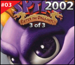 Spyro: Enter the Dragonfly (3 of 3)